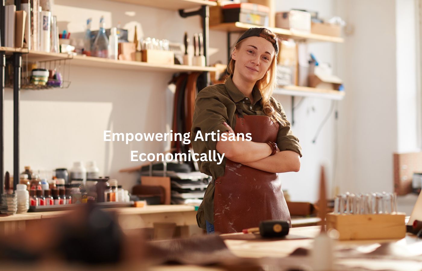 Empowering Artisans Economically