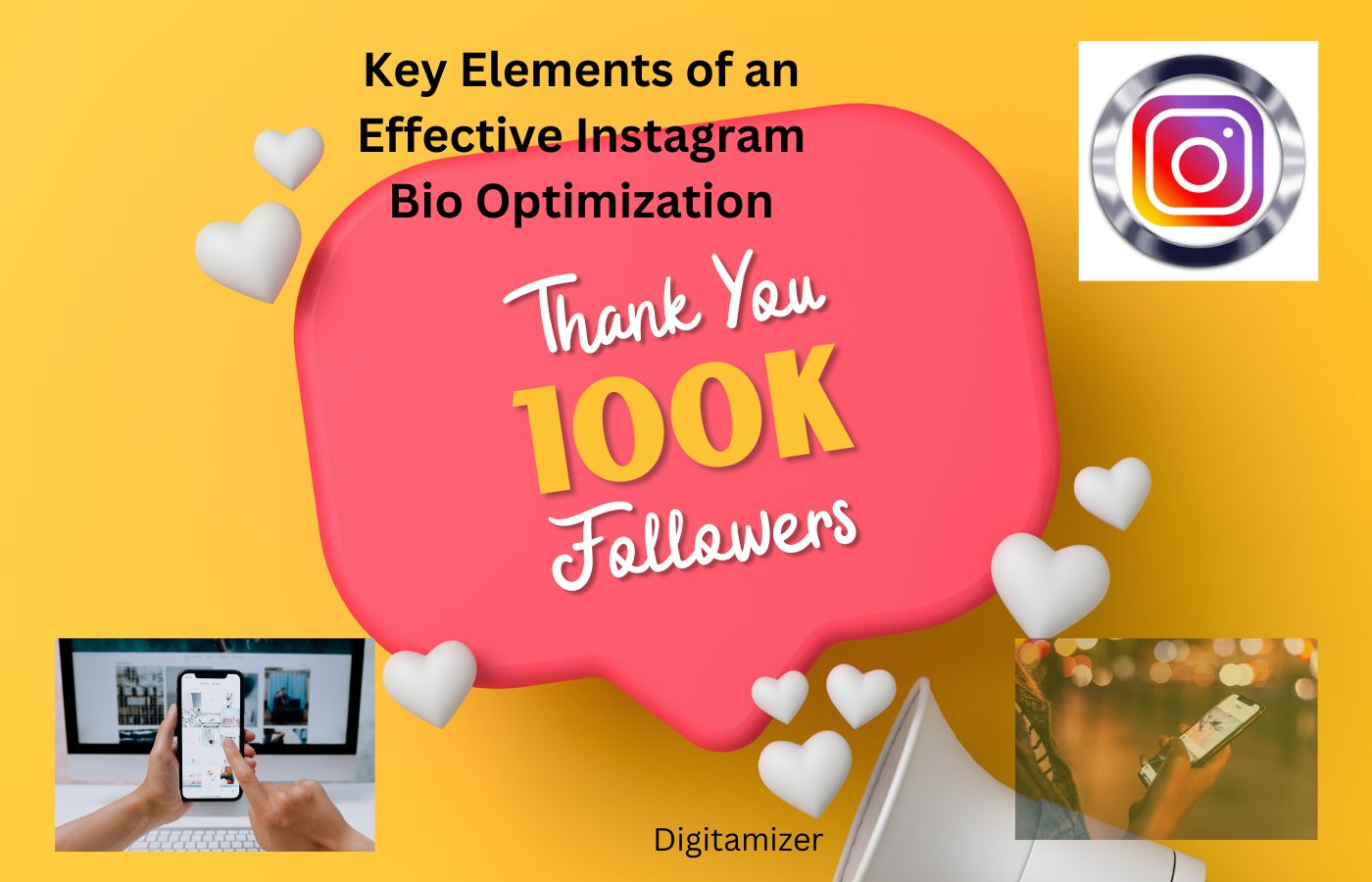 Key Elements of an Effective Instagram Bio Optimization