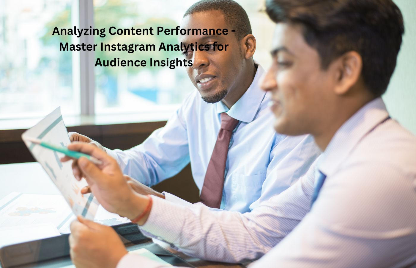 Analyzing Content Performance - Master Instagram Analytics for Audience Insights