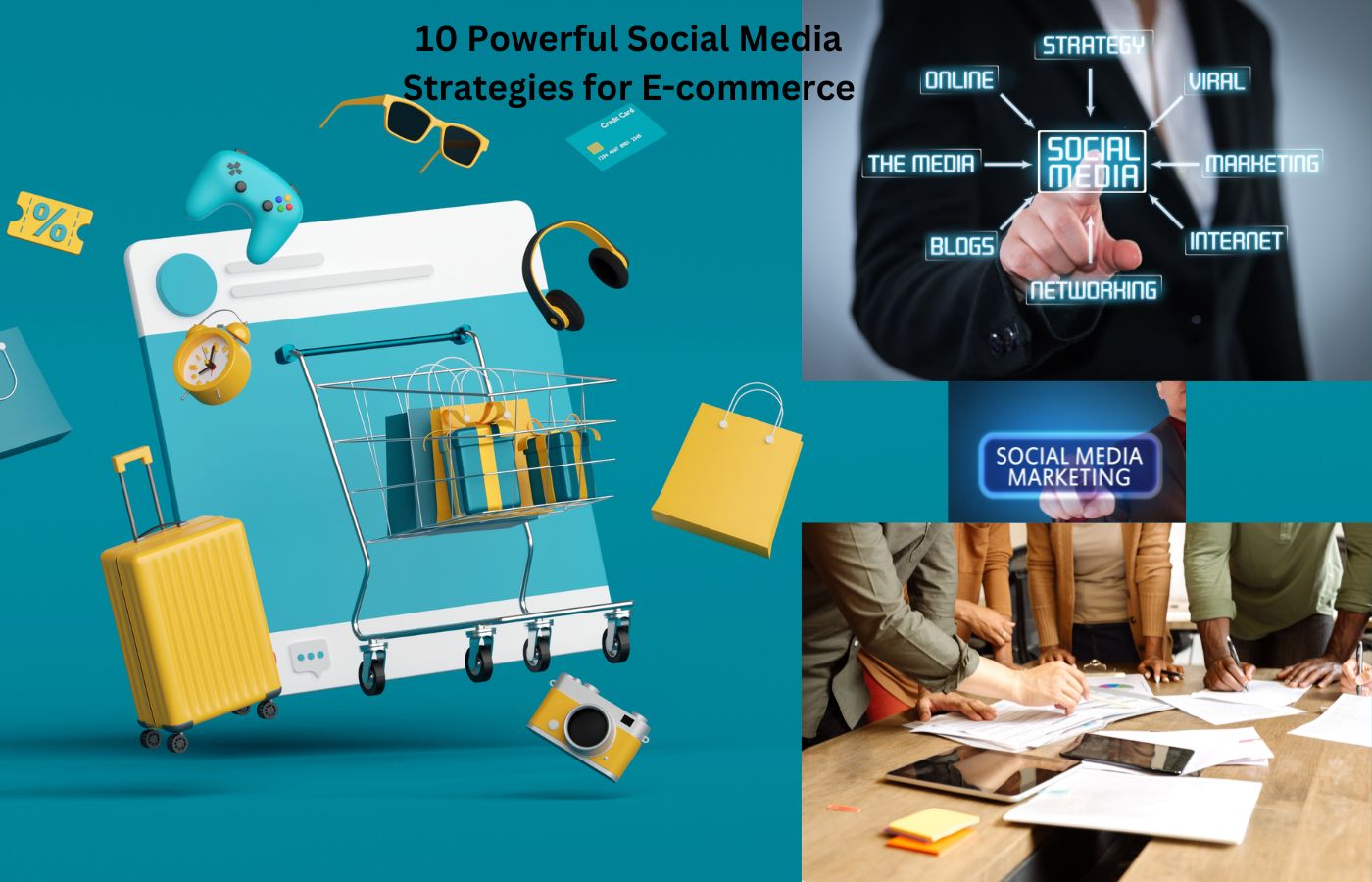 10 Powerful Social Media Strategies for E-commerce