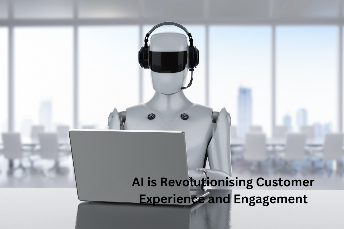 AI in Digital marketing and is Revolutionising Customer Experience and Engagement