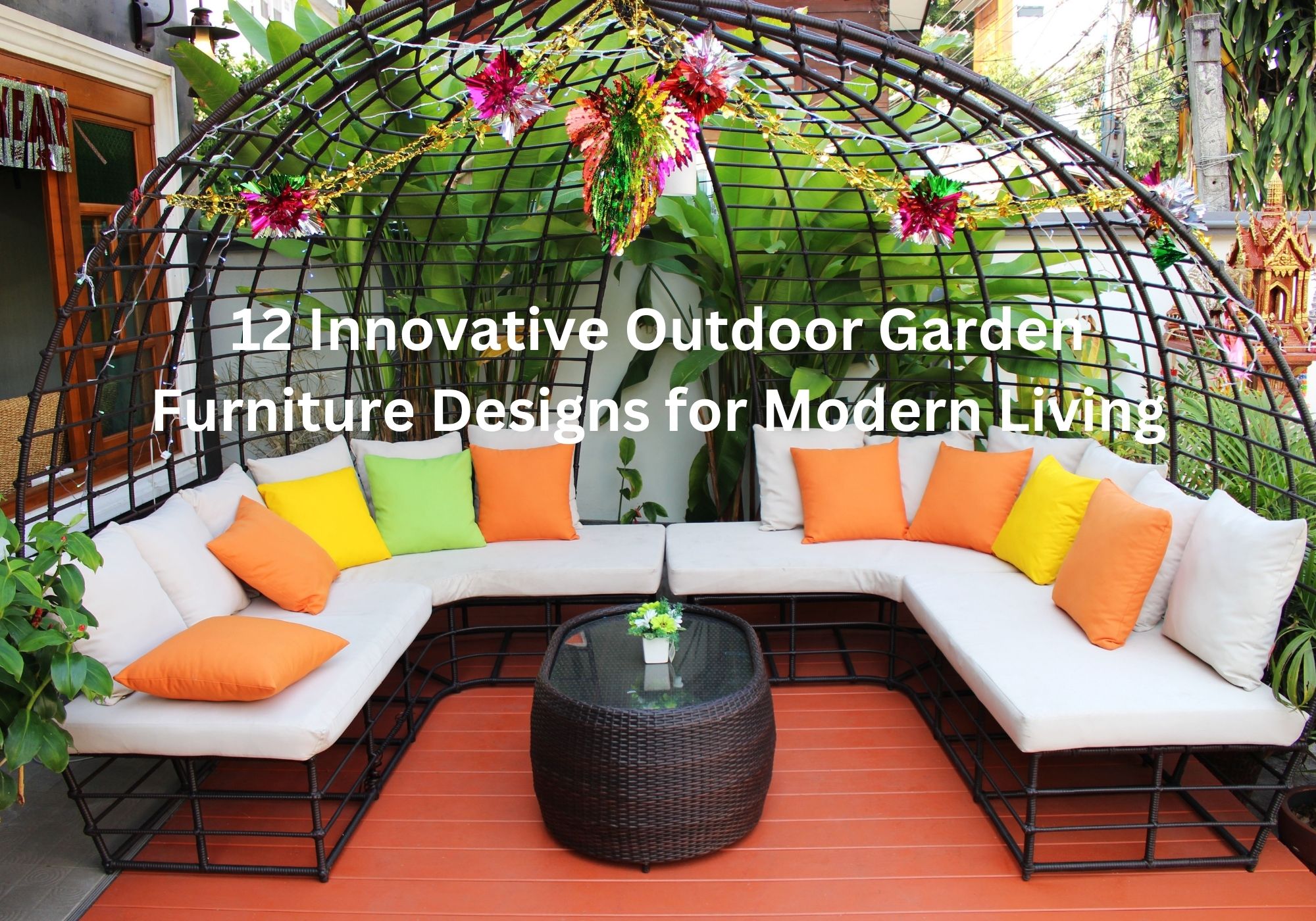 Innovative Outdoor Garden Furniture Designs for Modern Living